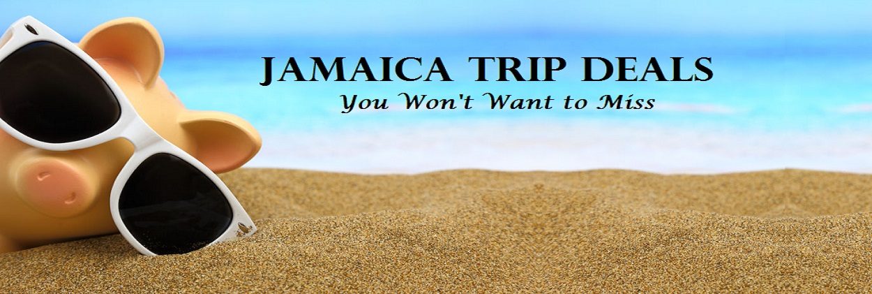 Jamaica Trip Deals You Won't Want to Miss